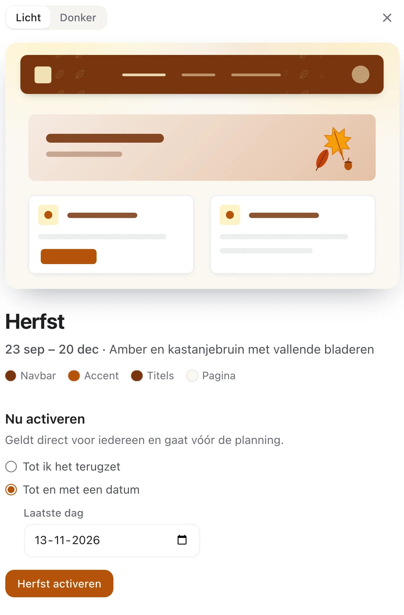 Uitsnede uit het beheerdeel van Intra: het paneel van het thema Herfst met een voorvertoning in licht en de vier themakleuren. Daaronder is gekozen om het thema aan te zetten tot en met 13 november 2026, met de knop Herfst activeren.